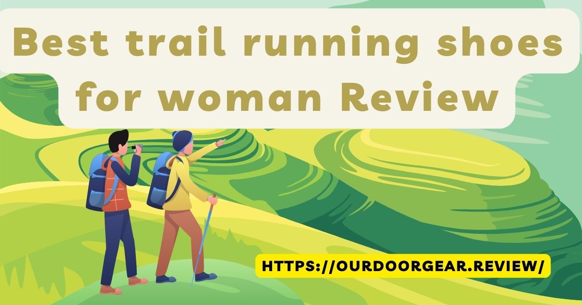 Read more about the article Best trail running shoes for woman Review