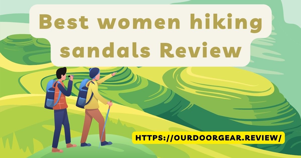 You are currently viewing Best women hiking sandals Review